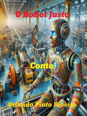 cover image of O Robot Justo